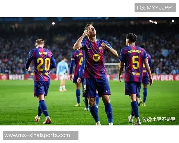 帽子戏法,莱万当选塞尔塔vs巴萨全场最佳 帽子戏法,莱万当选塞尔塔vs巴萨全场最佳